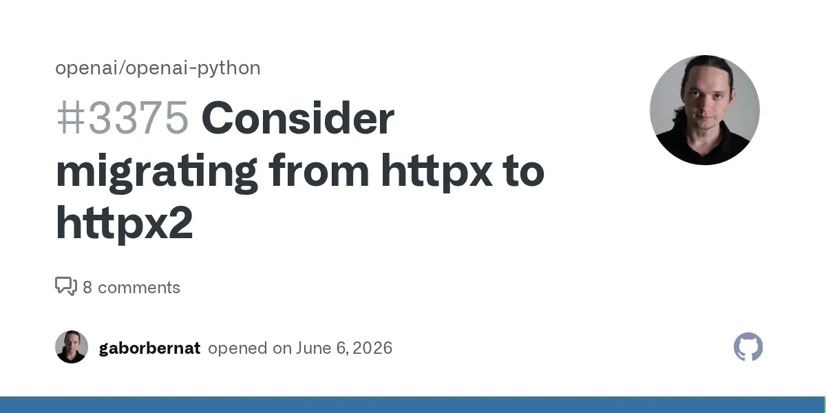 OpenAI's Python SDK swaps HTTPX for HTTPX2 and drops the certifi bundle