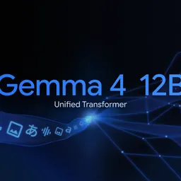 Google's Gemma 4 12B drops separate encoders and hits near-26B performance at 16GB