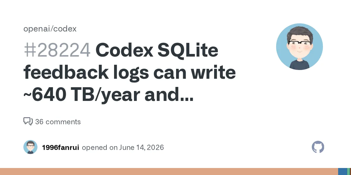 OpenAI CodexのSQLiteロガーが開発者のSSDに年間640TB書き込み、パッチがマージ