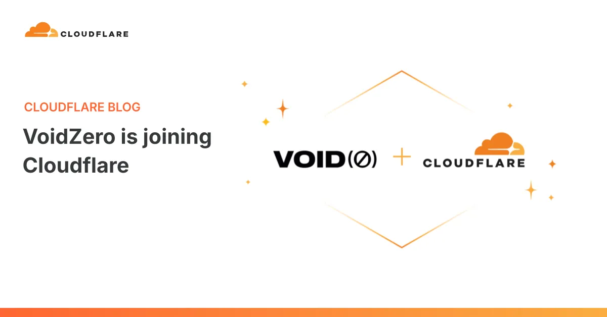 Cloudflare acquires VoidZero — Vite, Rolldown, and Oxc stay MIT-licensed and vendor-agnostic