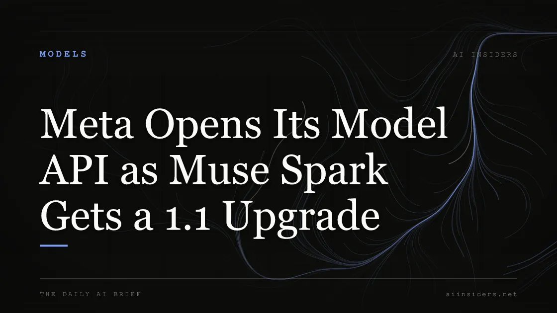 Meta ships Muse Spark 1.1 and opens the Spark line to developers via API