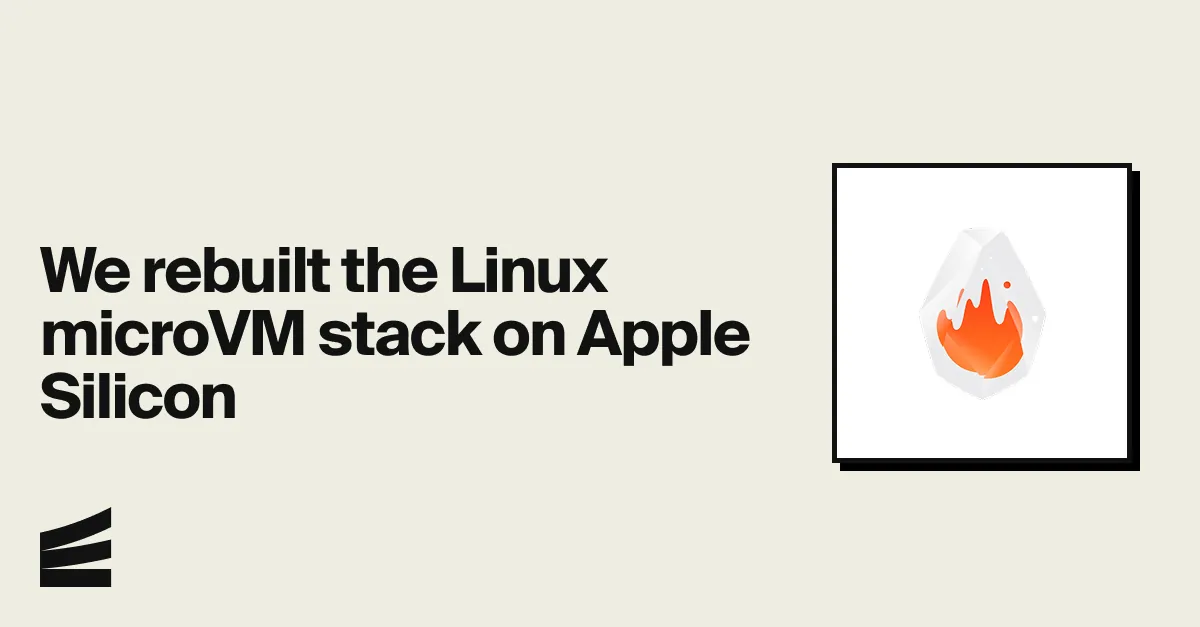 Encoreのcrackling、macOSとLinuxで同一OCIイメージからマイクロVMを起動